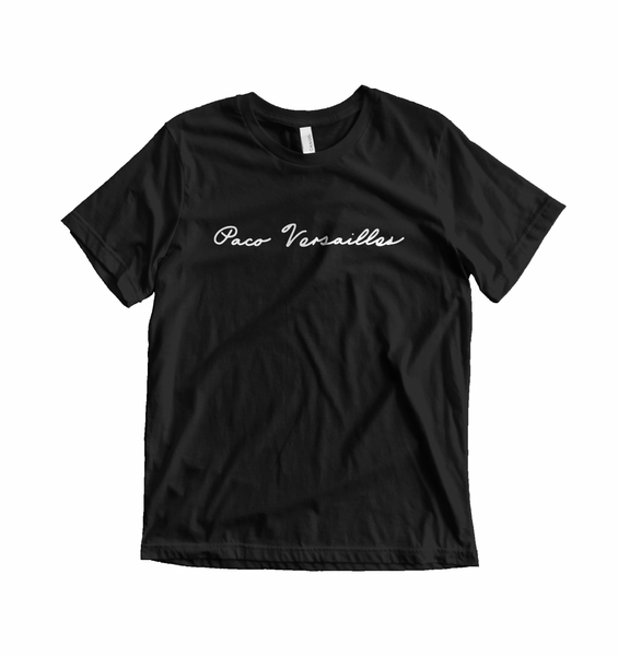 Paco Versailles – Black T-shirt w/ White Handwritten Logo